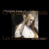 Purchase O Quam Tristis - Les Chants Funestes