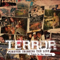 Purchase Terror - Forever Crossing The Line ( 5 Years In The Making)