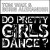 Buy Tom Wax & Boris Alexander - Do Pretty Girls Dance? Mp3 Download