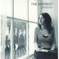 Purchase The Maybes - Promise