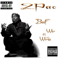 Purchase 2Pac - Beef War And Words (Bootleg)