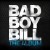 Buy Bad Boy Billy - The Album Mp3 Download