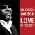 Buy Big Daddy Wilson - Love Is The Key Mp3 Download