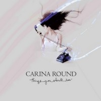Purchase Carina Round - Things You Should Know