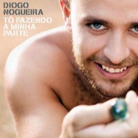 Purchase Diogo Nogueira - Tô Fazendo A Minha Parte