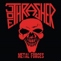 Purchase Joe Thrasher - Metal Forces