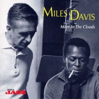 Purchase Miles Davis - Miles in the Clouds