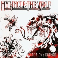 Purchase My Uncle The Wolf - The King's Ransom (EP)