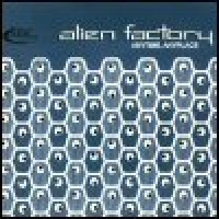 Purchase Alien Factory - Anytime, Anyplace