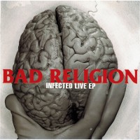 Purchase Bad Religion - Infected Live (EP)
