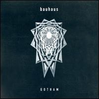 Purchase Bauhaus - Gotham