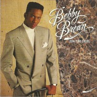 Purchase Bobby Brown - Don't Be Cruel