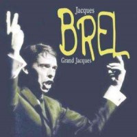 Purchase Jacques Brel - Grand Jacques