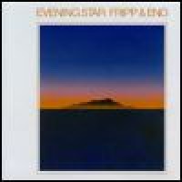 Purchase Robert Fripp & Brian Eno - Evening Star