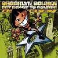 Purchase Brooklyn Bounce - Get Ready To Bounce