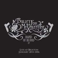 Purchase Bullet For My Valentine - Hand Of Blood (Live At Brixton)