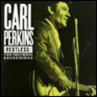 Purchase Carl Perkins - Resless The Columbia Recordings