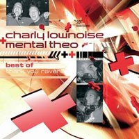 Purchase Charlie Lownoise & Mental Theo - Best Of: Thank You Ravers