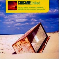 Purchase Chicane - Chilled