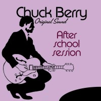 Purchase Chuck Berry - After School Session