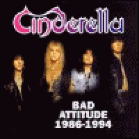 Purchase Cinderella - Bad Attitude: 1986-1994