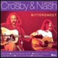 Purchase Crosby & Nash - Bittersweet