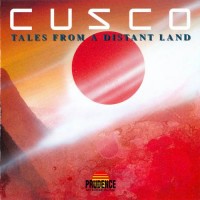 Purchase Cusco - Tales From A Distant Land