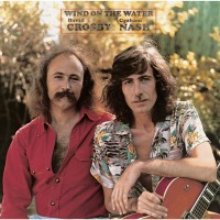 Purchase Crosby & Nash - Wind On The Water (Reissued 2021)