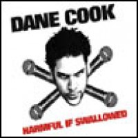 Purchase Dane Cook - Harmful If Swallowed