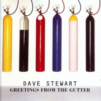 Purchase Dave Stewart - Greetings from the Gutter