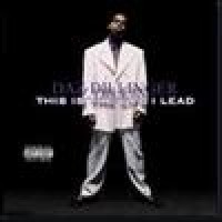 Purchase Daz Dillinger - This Is The Life I Lead