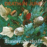 Purchase Death In June - Kameradschaft (EP)