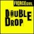 Buy Fierce Girl - Double Drop Mp3 Download