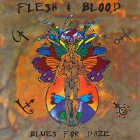 Purchase Flesh & Blood - Blues for Daze