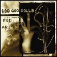 Purchase Goo Goo Dolls - What I Learned About Ego, Opinion, Art & Commerce