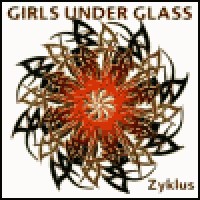 Purchase Girls Under Glass - Zyklus