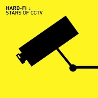 Purchase Hard-Fi - Stars Of CCTV