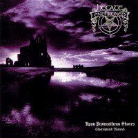 Purchase Hecate Enthroned - Upon Promeathean Shores (Unscriptured Waters) (EP)