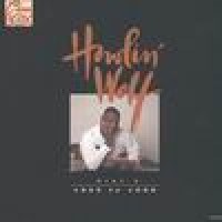 Purchase Howlin' Wolf - Howlin' Wolf 1955 to 1962