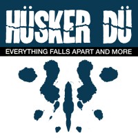 Purchase Husker Du - Everything Falls Apart And More
