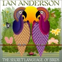 Purchase Ian Anderson - The Secret Language of Birds