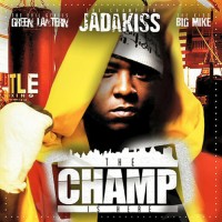 Purchase Jadakiss - The Champ Is Here Pt. 1