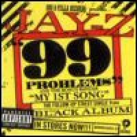 Purchase Jay-Z - 99 Problems / My 1st Song