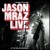 Buy Jason Mraz - Tonight, Not Again: Live At The Eagles Ballroom Mp3 Download
