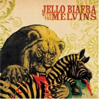 Purchase Jello Biafra & Melvins - Never Breathe What You Can't See