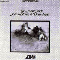 Purchase John Coltrane & Don Cherry - The Avant-Garde