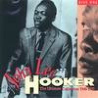 Purchase John Lee Hooker - The Ultimate Collection - 1948-1990 CD1