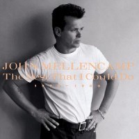 Purchase John Cougar Mellencamp - The Best That I Could Do 1978-1988