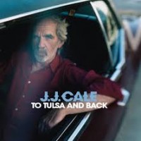 Purchase J.J. Cale - To Tulsa And Back