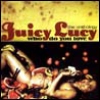 Purchase Juicy Lucy - Who Do You Love